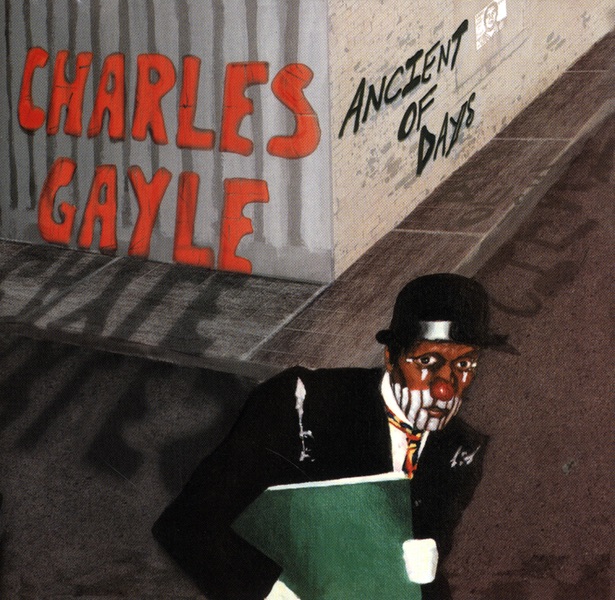 Ancient of Days by Charles Gayle album cover