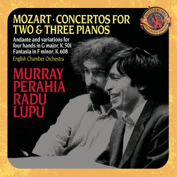 Mozart: Concertos for 2 & 3 Pianos, Andante and Variations for Piano Four Hands by English Chamber Orchestra, Murray Perahia, Radu Lupu & Sir Georg Solti album cover