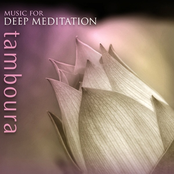 Tamboura by Music for Deep Meditation album cover