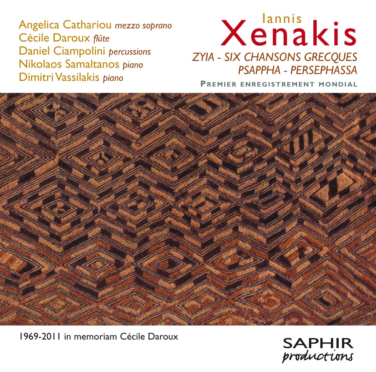 Iannis Xenakis: Zyia - Six chansons grecques - Psappha - Persephassa by Angelica Cathariou, Cécile Daroux, Daniel Ciampolini, Nikolaos Samaltanos & Dimitri Vassilakis album cover
