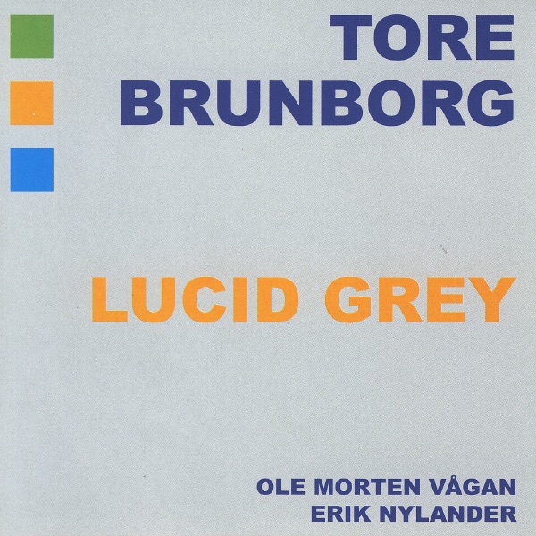 Lucid Grey by Tore Brunborg album cover