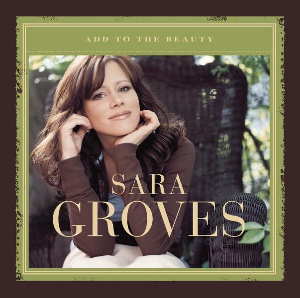 Add to the Beauty by Sara Groves album cover