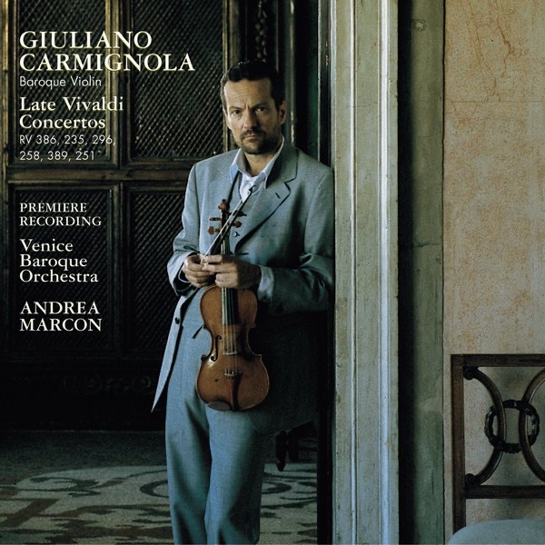 Vivaldi: Violin Concertos by Giuliano Carmignola, Andrea Marcon & Venice Baroque Orchestra album cover