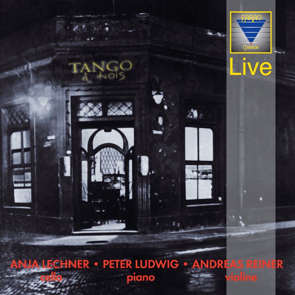 Tango à trois by Peter Ludwig, Anja Lechner & Andreas Reiner album cover