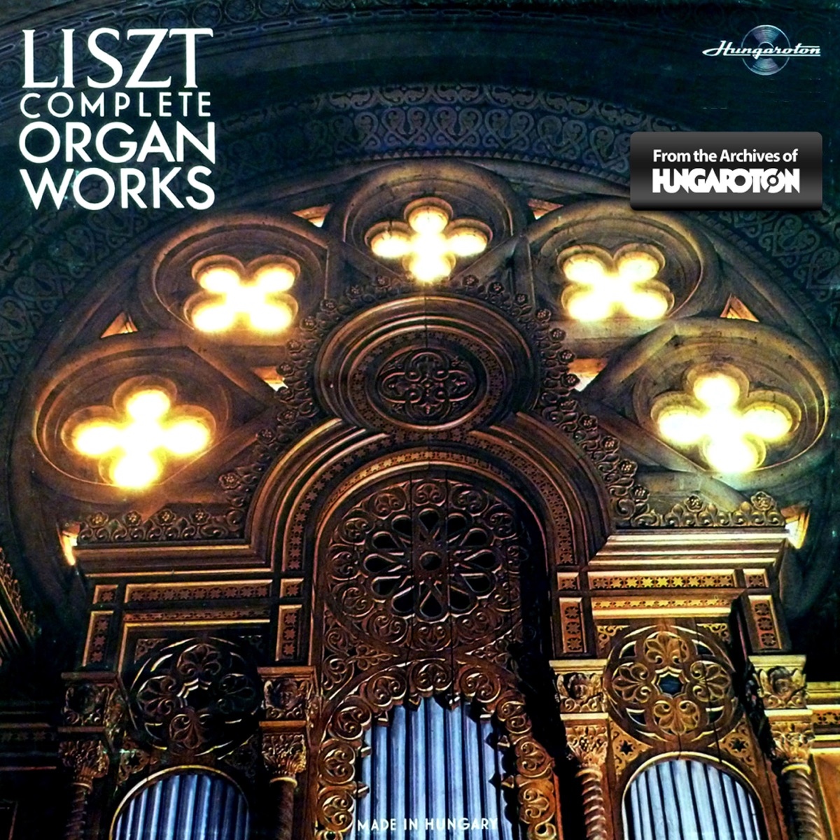 Liszt: Complete Organ Works (Hungaroton Classics) by Sándor Margittay, Kovács Endre & Lehotka Gábor album cover