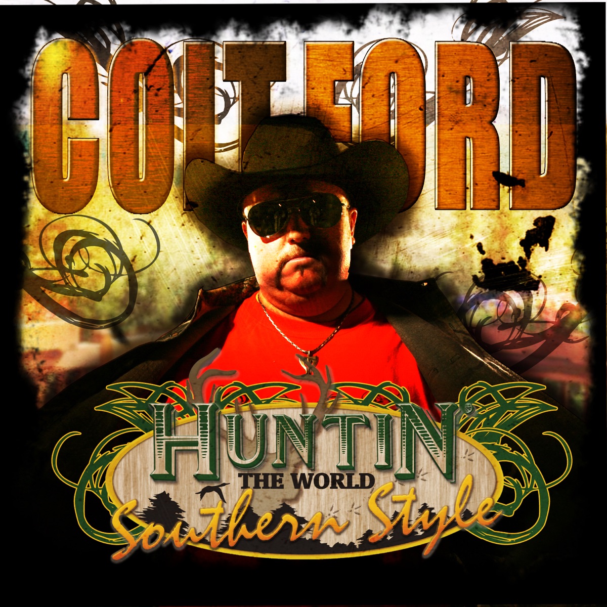 Huntin' the World - Single by Colt Ford album cover