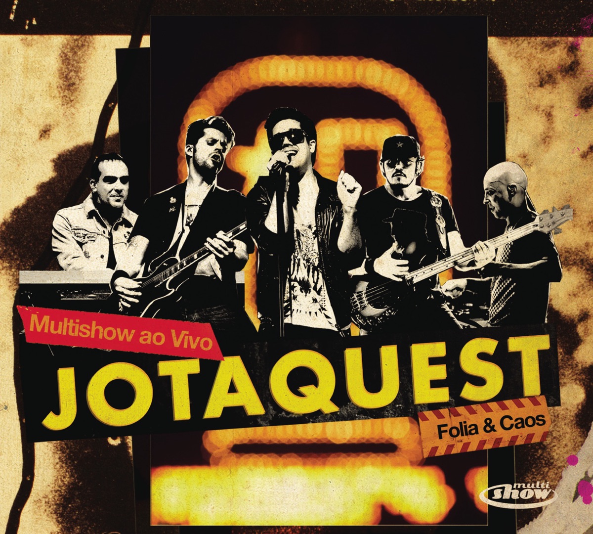 Multishow Ao Vivo - Jota Quest - Folia & Caos by Jota Quest album cover