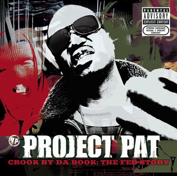 Crook By da Book - The Fed Story by Project Pat album cover