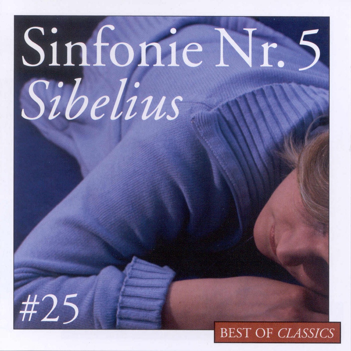 Best of Classics, Vol. 25 - Sibelius: Sinfonie No. 5 by Adrian Leaper & Orquesta Filarmónica de Gran Canaria album cover