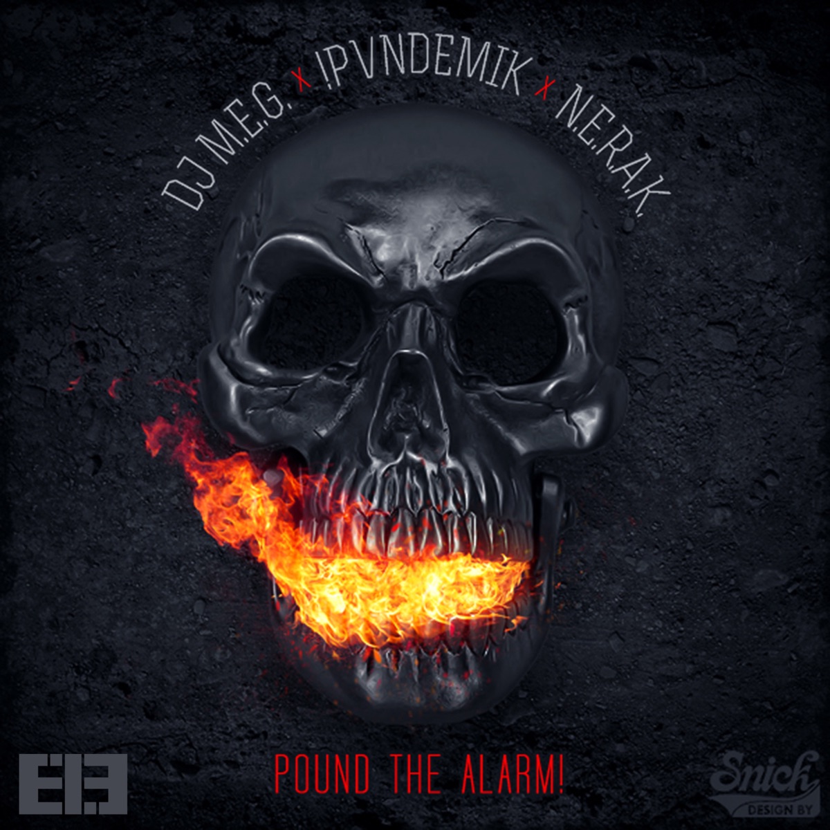 Pound the Alarm! - Single by MEG \ NERAK & !PVNDEMIK album cover