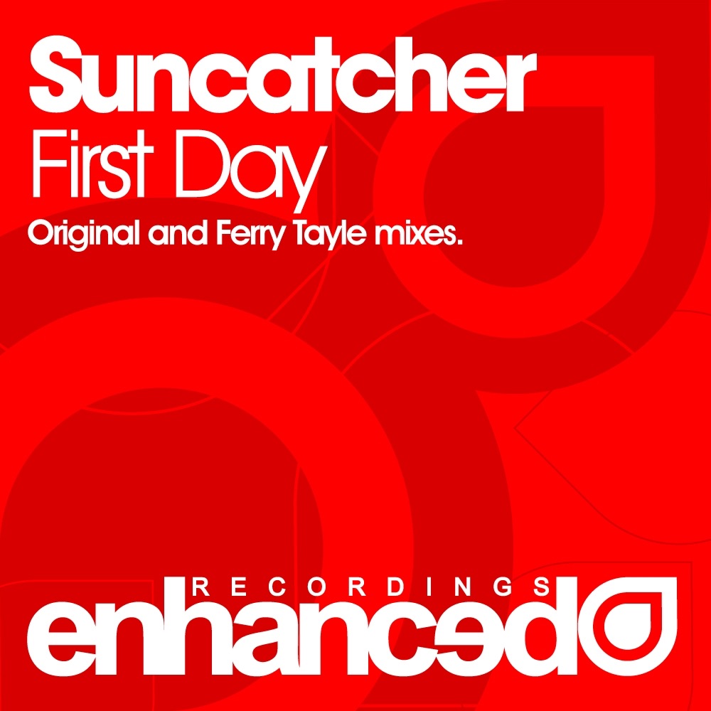 First Day - Single by Suncatcher album cover