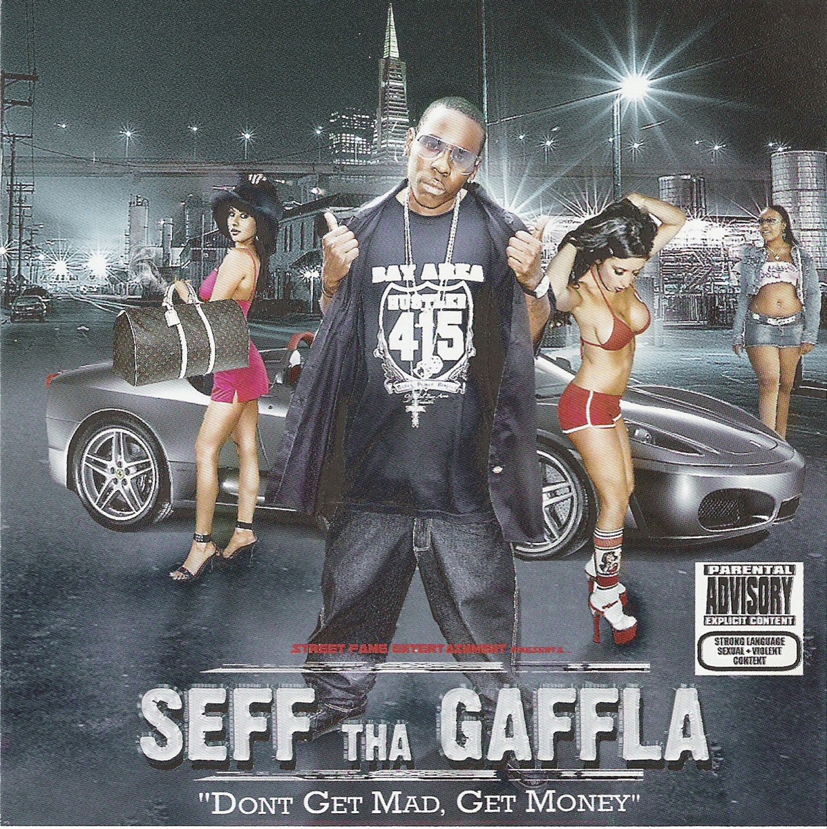 Don't Get Mad, Get Money by Seff Tha Gaffla album cover