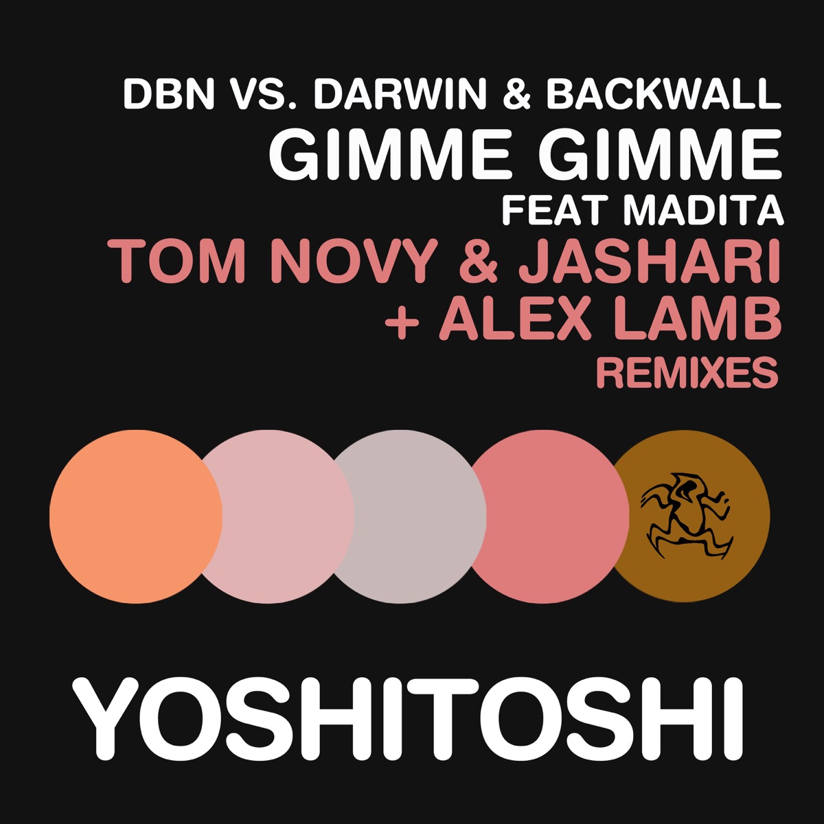 Gimme Gimme (Remixes) [DBN vs. Darwin & Backwall] [feat. Madita] - EP by DBN & Darwin & Backwall album cover