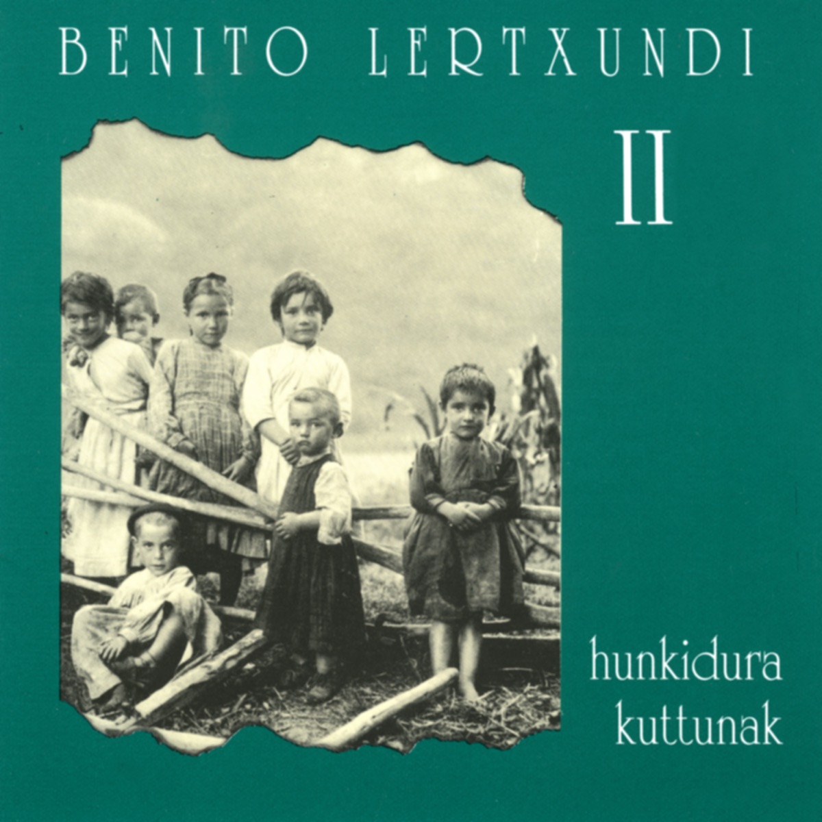 Hunkidura kuttunak II by Benito Lertxundi album cover