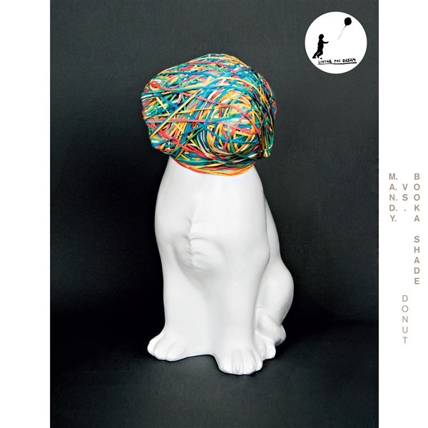 Donut (M.A.N.D.Y. vs. Booka Shade) - Single by M.A.N.D.Y. & Booka Shade album cover