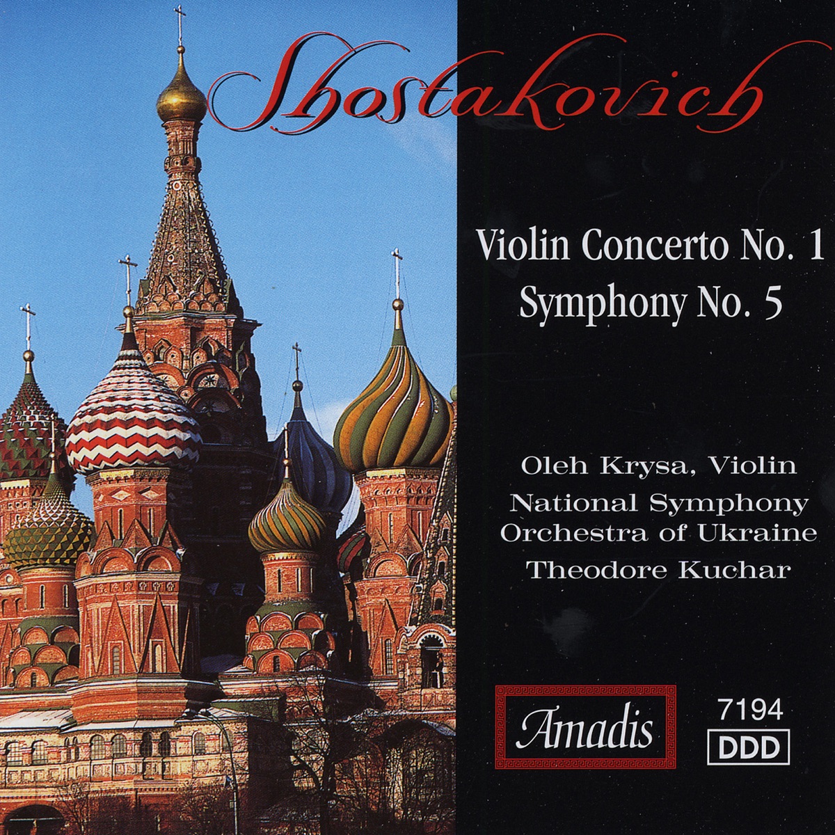Shostakovich: Violin Concerto No. 1 & Symphony No. 5 by Oleh Krysa, Theodore Kuchar & National Symphony Orchestra of Ukraine album cover