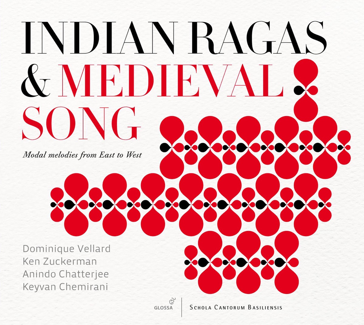 Indian Ragas & Medieval Songs by Dominique Vellard, Ken Zuckerman, Anindo Chatterjee, Keyvan Chemirani & Emilie Zuckerman album cover