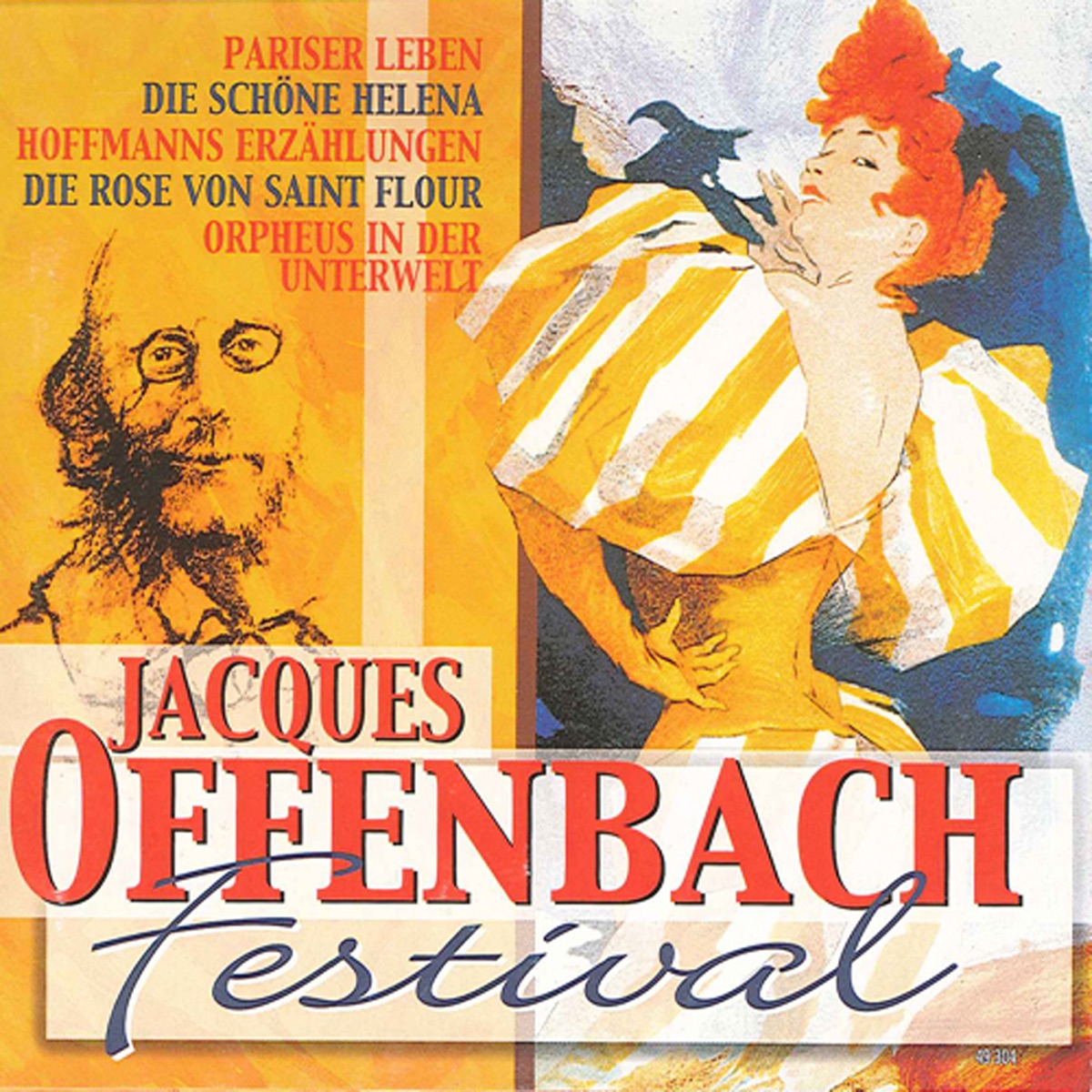 Offenbach Festival by Elisabeth Werres, Cologne West German Radio Orchestra, Ulrike Steinsky, Wolfgang Schone, Pinchas Steinberg, Elisabeth Steiner, Norbert Orth, Jan Stulen, Thomas Dewald, Caroline Stein, Volker Rohde, Sabine Ritterbusch, Bernhard Schneider, David de Villiers, Stefan Vinke, Heinz Geese, Armin Fromm, Helmuth Froschauer, Wilhelm Hartmann, Karl Fath, Maria Leyer, Edgar Schafer, Peter Falk, Curt Cremer, Julia Migenes & Cologne West German Radio Chorus album cover