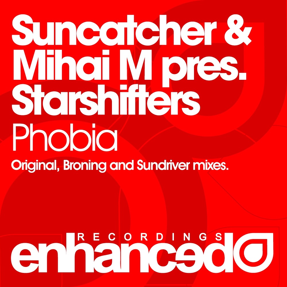 Phobia (Suncatcher & Mihai M Presents Starshifters) - Single by Suncatcher, Mihai M & Starshifters album cover