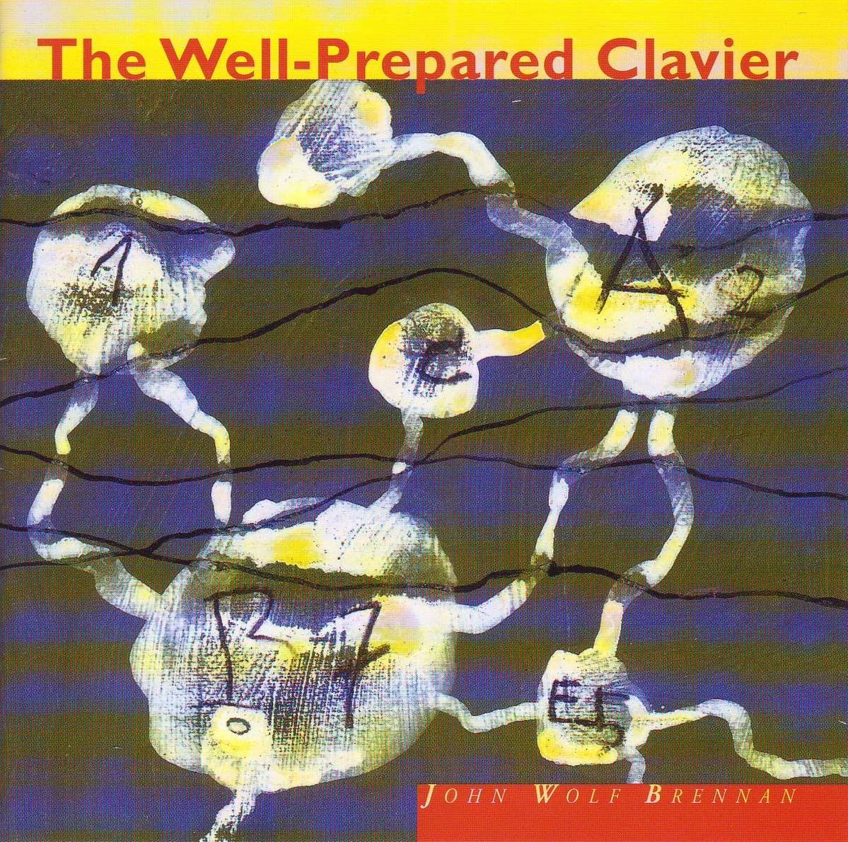 The Well-Prepared Clavier by John Wolf Brennan album cover