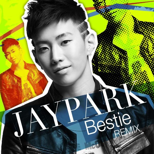 Bestie (Korean Remix) - Single by Jay Park album cover
