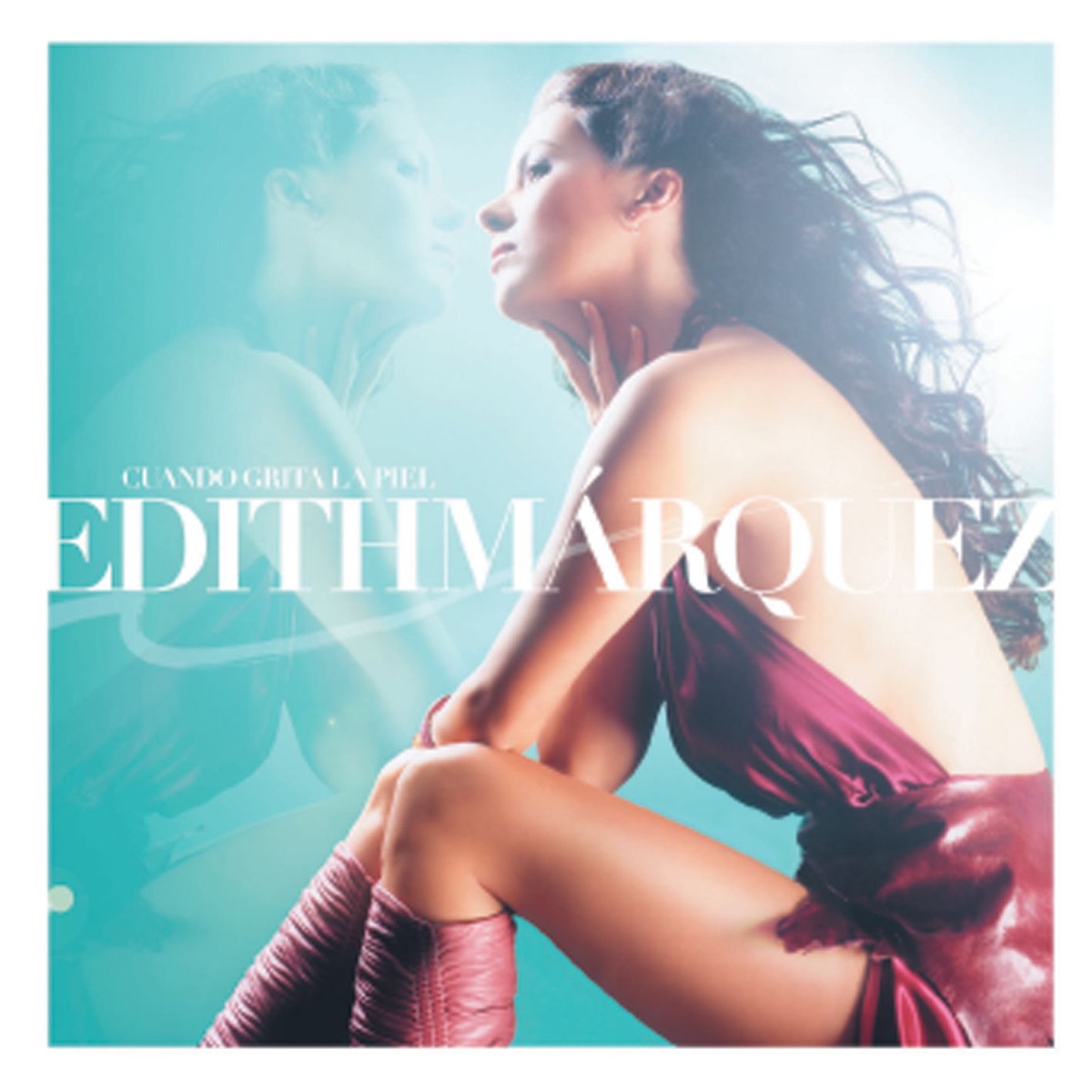 Cuando Grita la Piel by Edith Márquez album cover