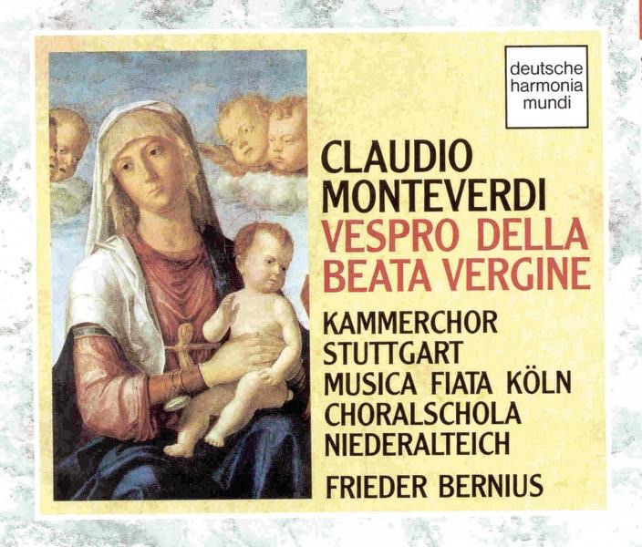 Monteverdi:Vespro Della Beata Vergine by Stuttgarter Chamber, Choralschola der Niederaltaicher Scholaren, Kammerchor Stuttgart & Musica Fiata album cover