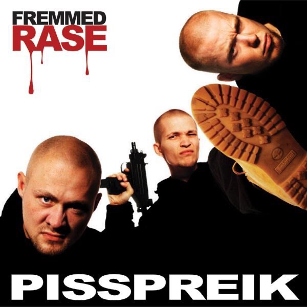 Pisspreik by Fremmed Rase album cover
