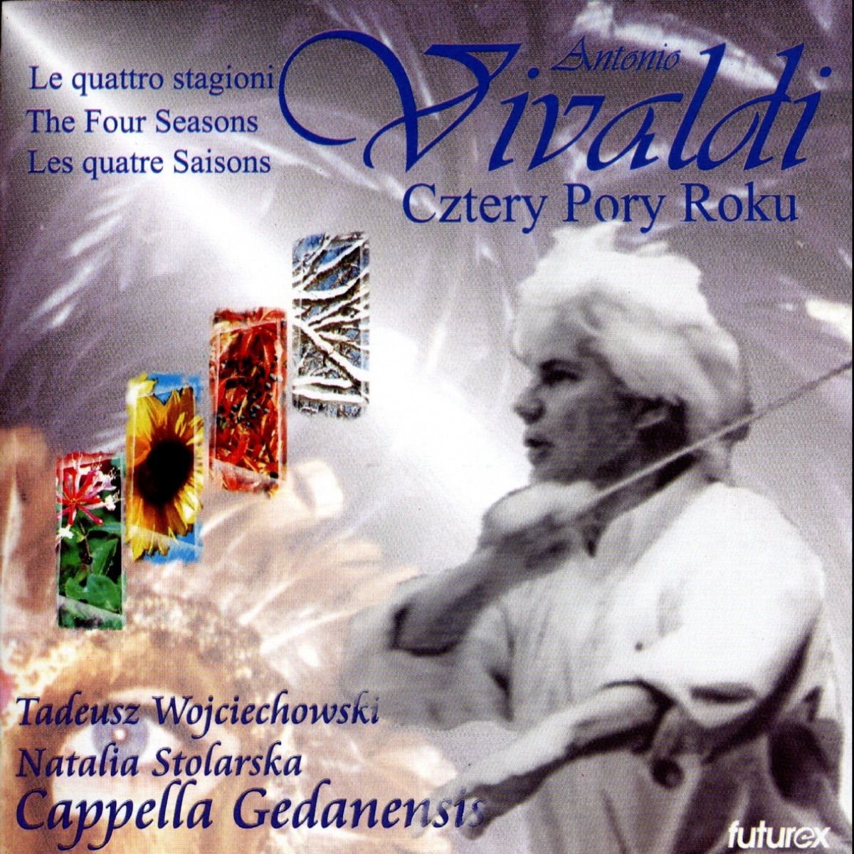 Vivaldi: Cztery Pory Roku by Cappella Gedanensis, Natalia Stolarska & Tadeusz Wojciechowski album cover