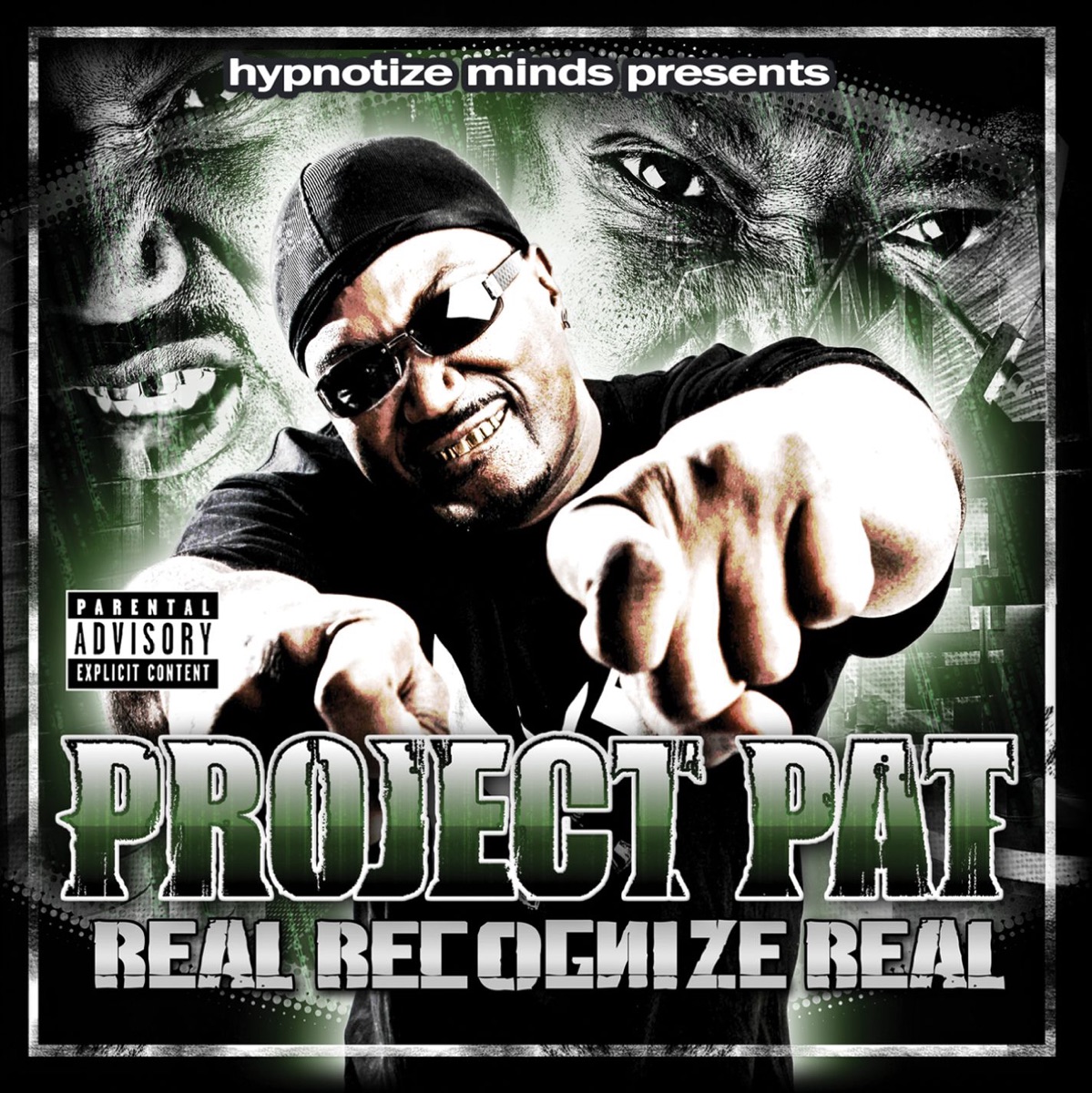 Real Recognize Real by Project Pat album cover