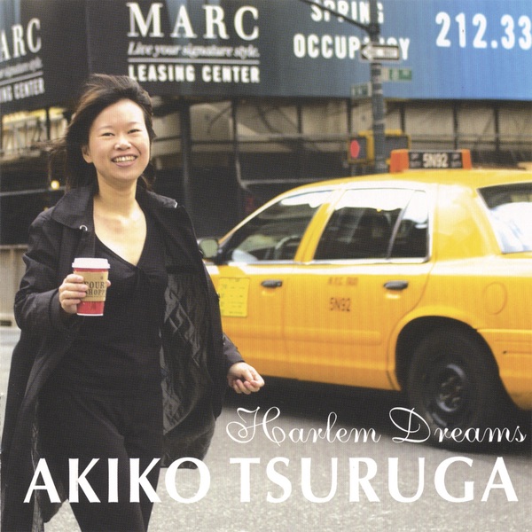 Harlem Dreams by Akiko Tsuruga album cover