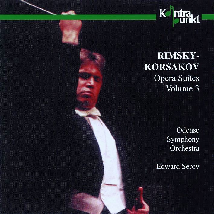 Rimsky-Korsakov: Opera Suites, Vol. 3 by Edward Serov & Odense Symphony Orchestra album cover