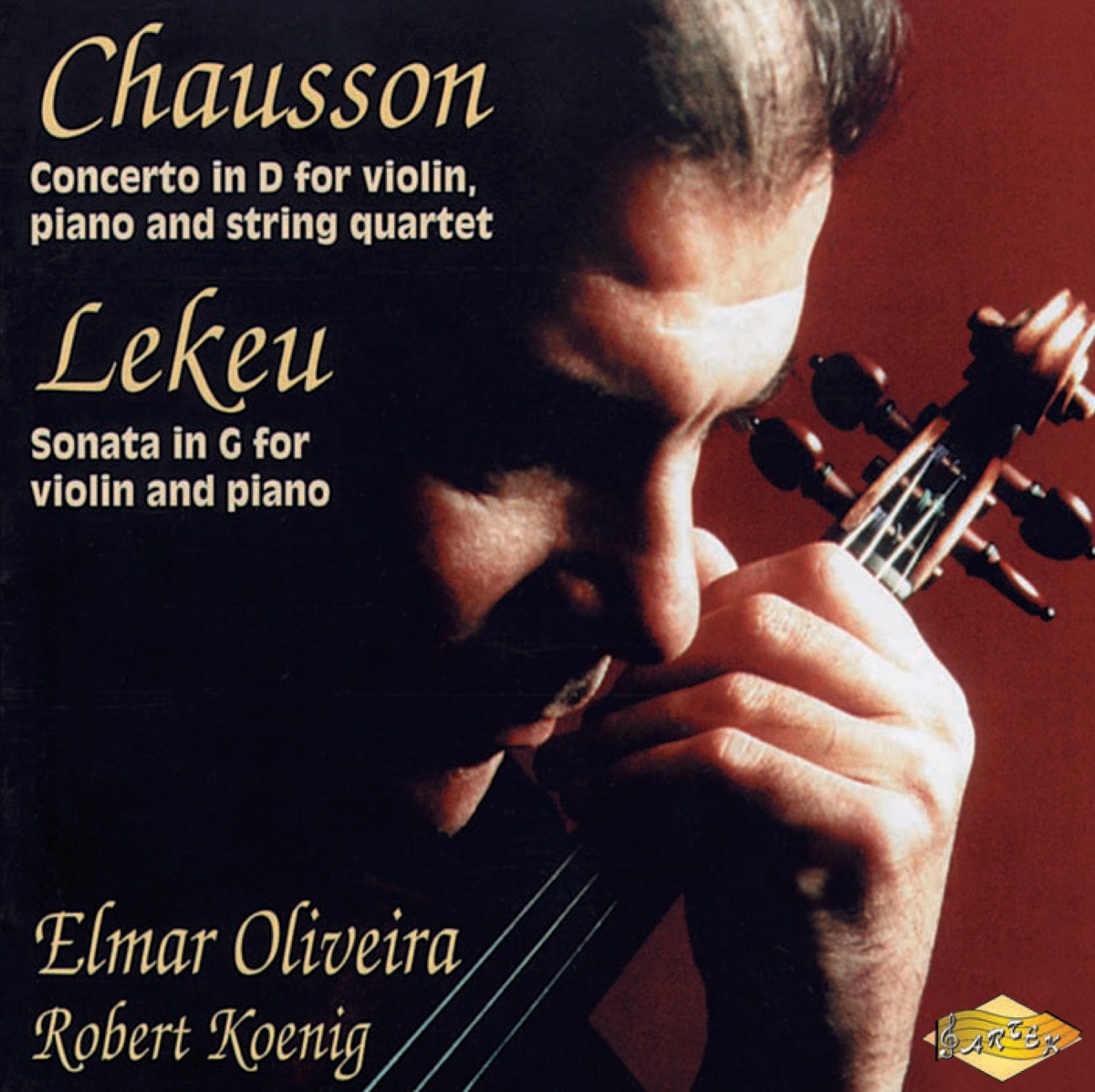 Lekeu: Violin Sonata - Chausson: Concerto for Violin, Piano and String Quartet by Robert Koenig, Elmar Oliveira & Vista Nuova Ensemble album cover