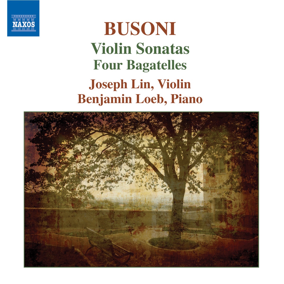 Busoni: Violin Sonatas - 4 Bagatelles by Joseph Lin & Benjamin Loeb album cover