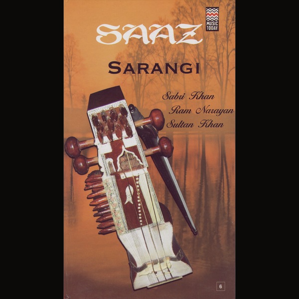Saaz Sarangi, Vol. 1 by Sabri Khan, Ram Narayan & Sultan Khan album cover