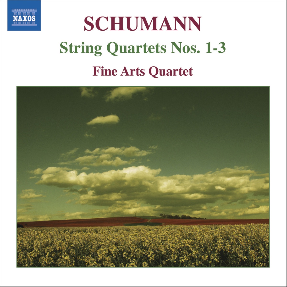 Schumann: String Quartets Nos. 1-3 by Fine Arts Quartet album cover