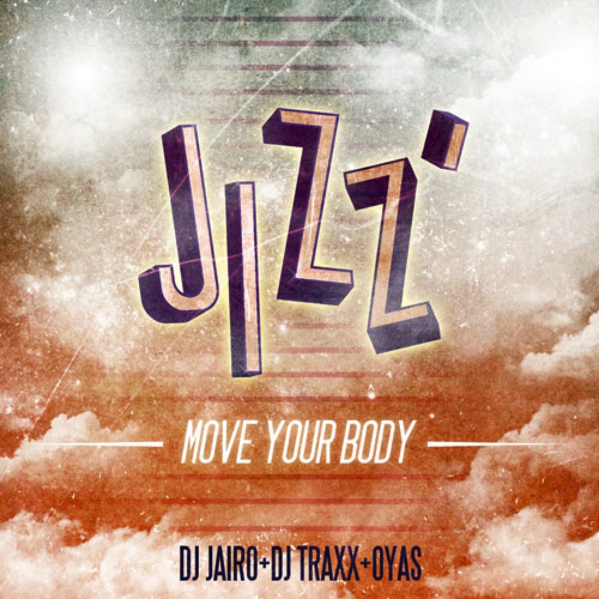 Move Your Body - Single by Jizz album cover
