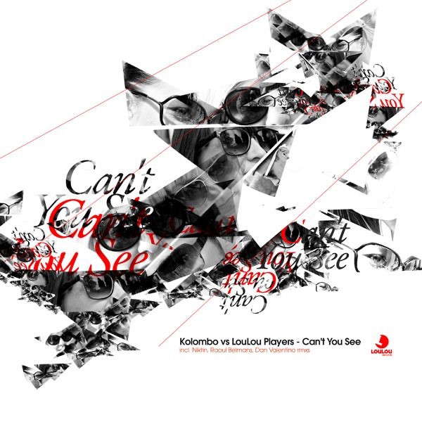 Can't You See - EP by LouLou Players & Kolombo album cover