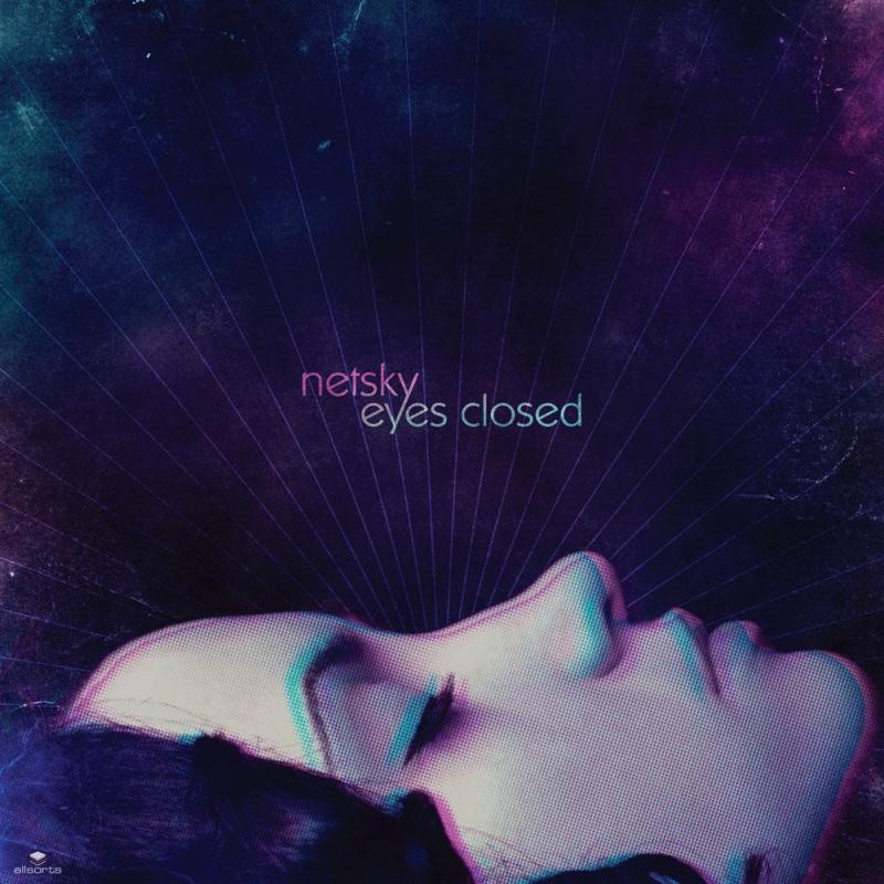 Eyes Closed - Single by Netsky album cover