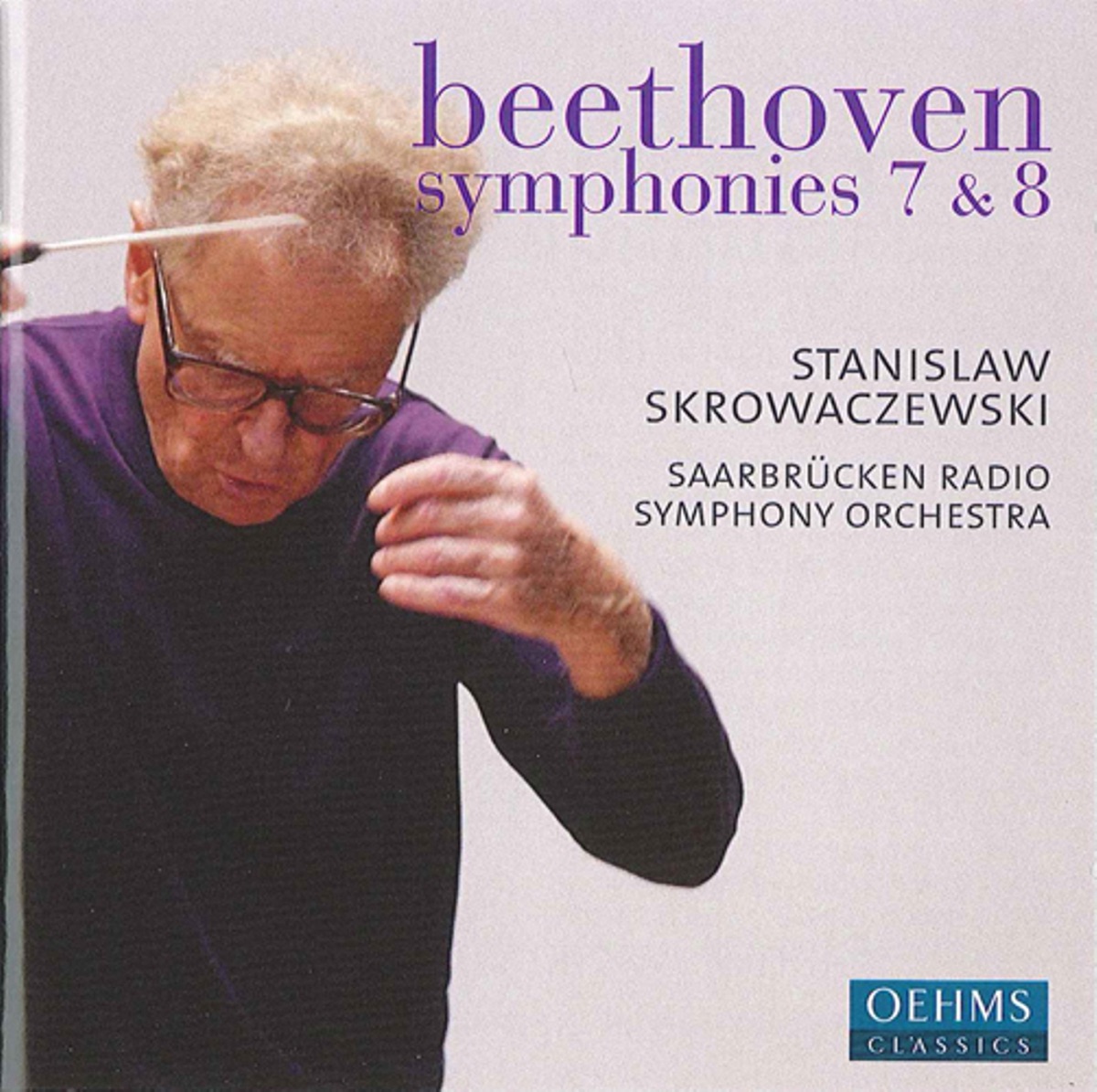 Beethoven: Symphonies Nos. 7 and 8 by Saarbrucken Radio Symphony Orchestra & Stanisław Skrowaczewski album cover