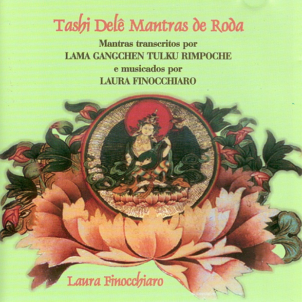 Tashi Delê Mantras de Roda by Laura Finocchiaro album cover