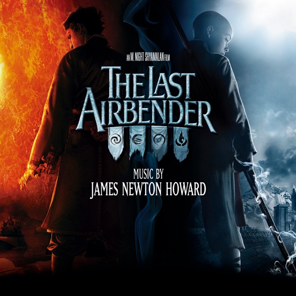 The Last Airbender (Music from the Motion Picture) by James Newton Howard album cover