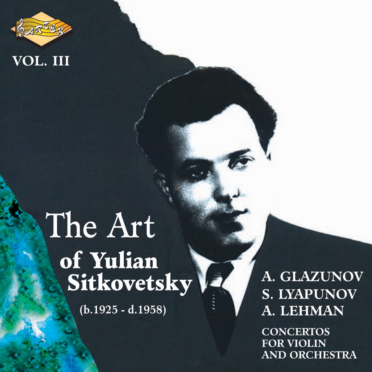 Sitkovetsky, Yulian: Art of Yulian Sitkovetsky (The), Vol. 3 by Kirill Kondrashin, Moscow Symphony Orchestra, Yulian Sitkovetsky, Sergey Gorchakov, USSR State Radio Symphony Orchestra & Alexey Kovalev album cover