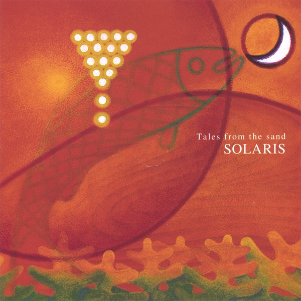 Tales From The Sand by Solaris album cover