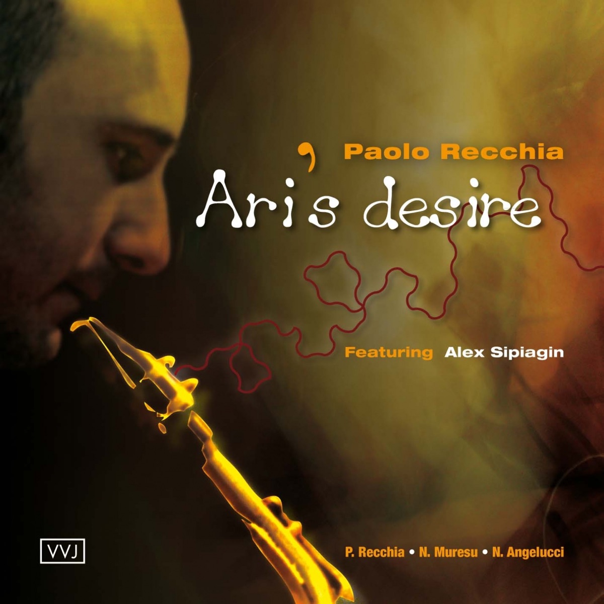 Ari's Desire (feat. Alex Sipiagin) by Paolo Recchia album cover