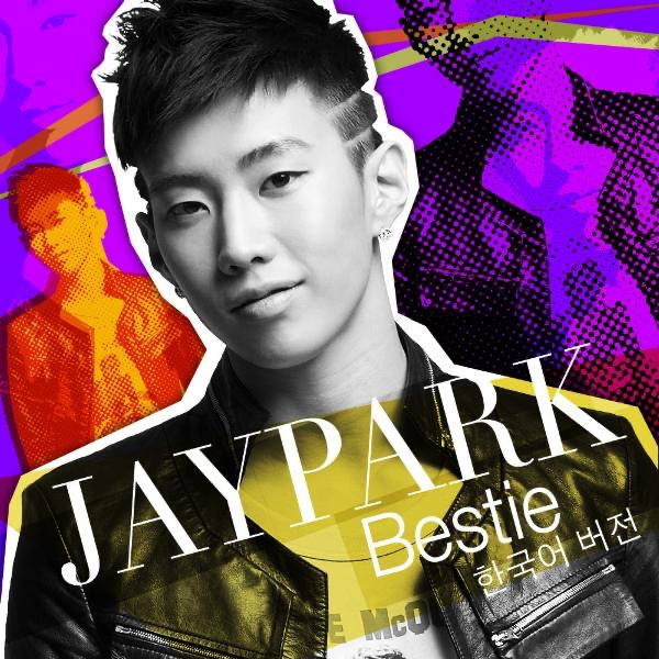 Bestie (Korean Version) - Single by Jay Park album cover