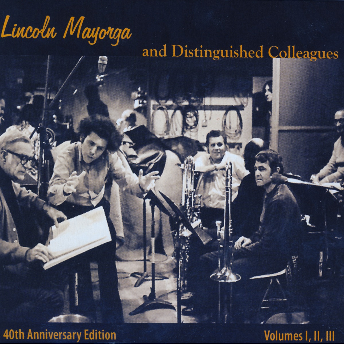 Lincoln Mayorga And Distinguished Colleagues by Lincoln Mayorga album cover
