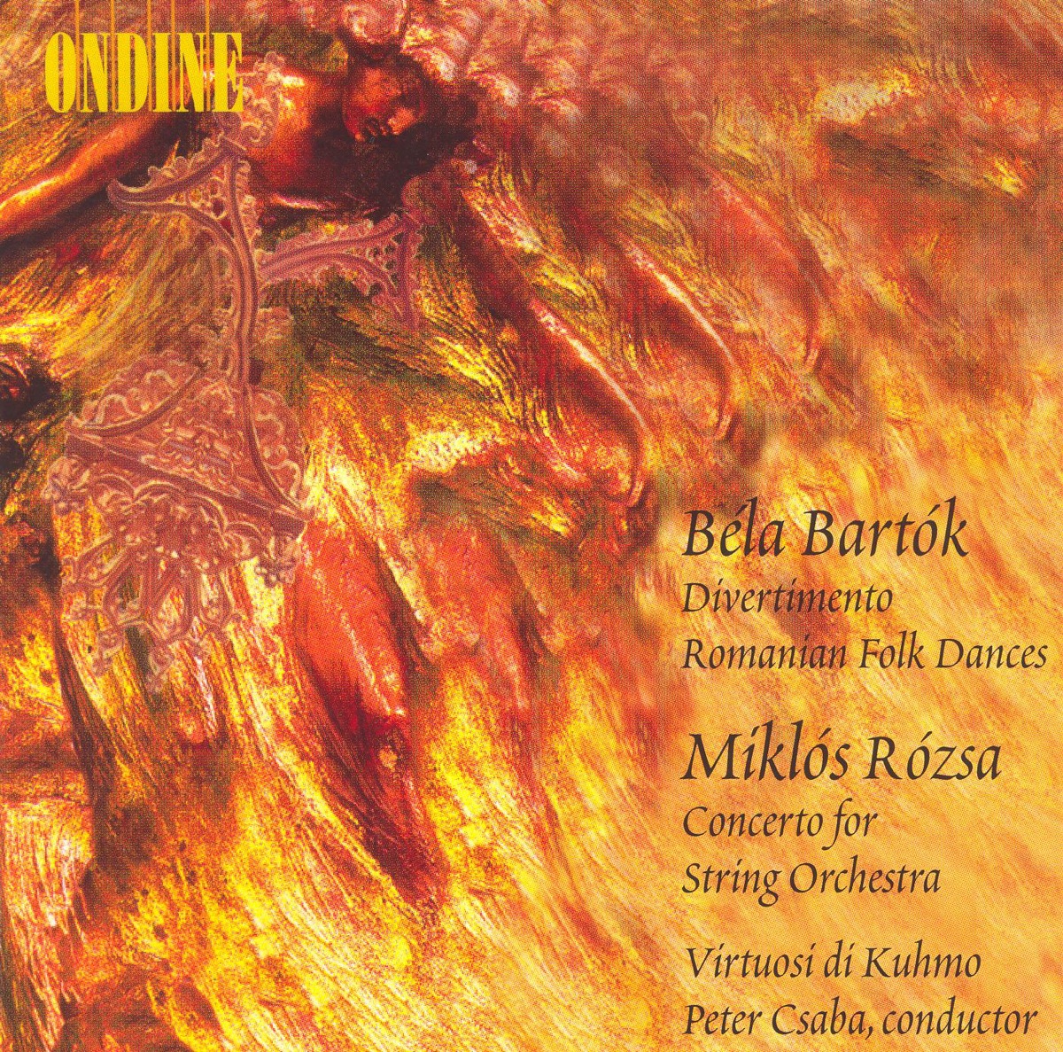 Bartok: Divertimento, Romanian Folk Dances - Rozsa, M: Concerto for Strings by Peter Csaba & Virtuosi Di Kuhmo album cover