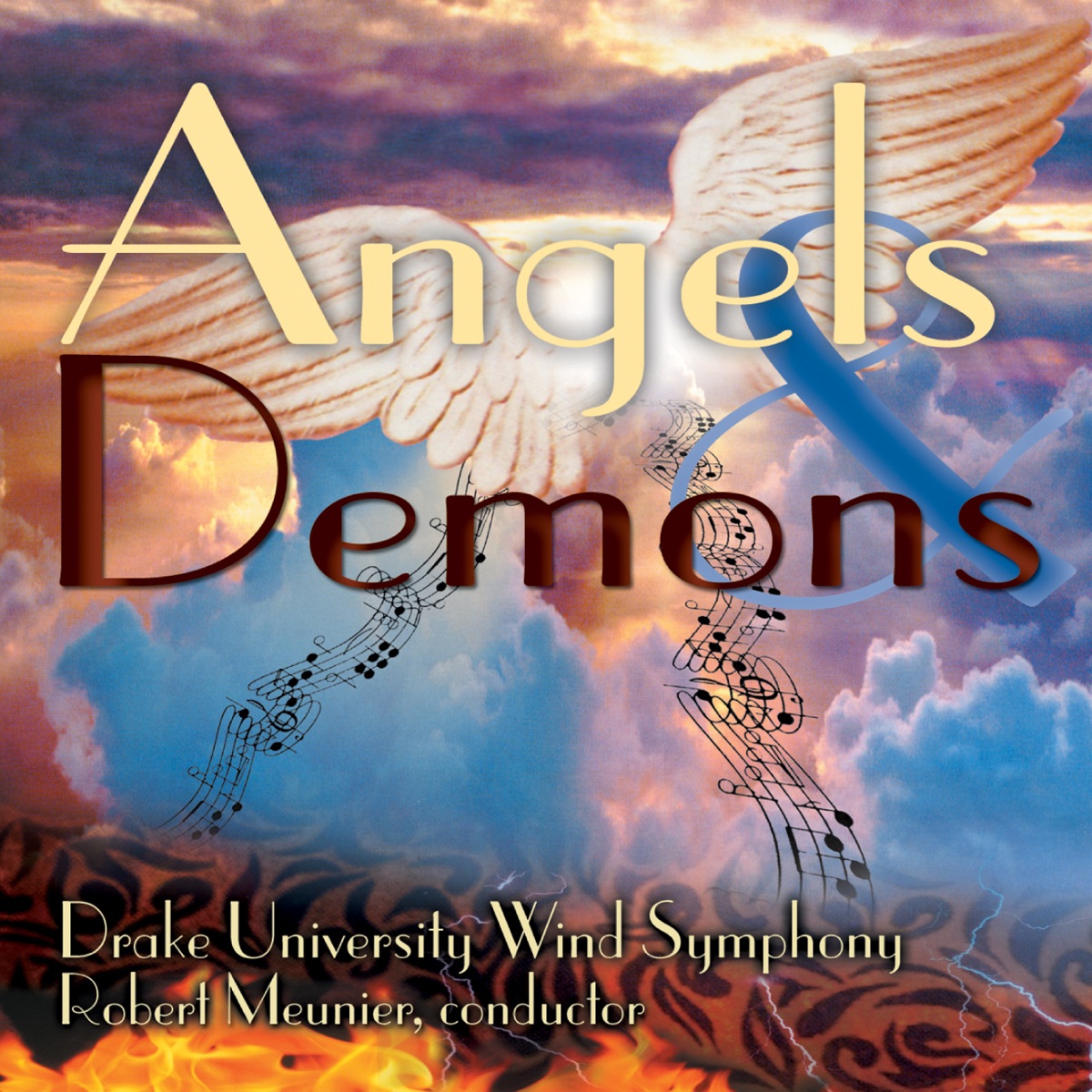 Angels & Demons by Drake University Wind Symphony & Robert Meunier album cover