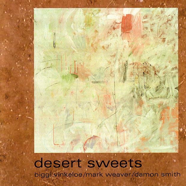 Desert Sweets by Biggi Vinkeloe album cover